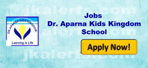 Dr aparna Kids Kingdom Jammu jobs jkalerts