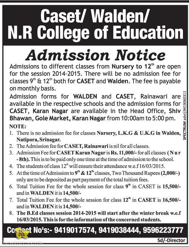 Caset / Walden / N.R College of Education Srinagar Admission open 2015