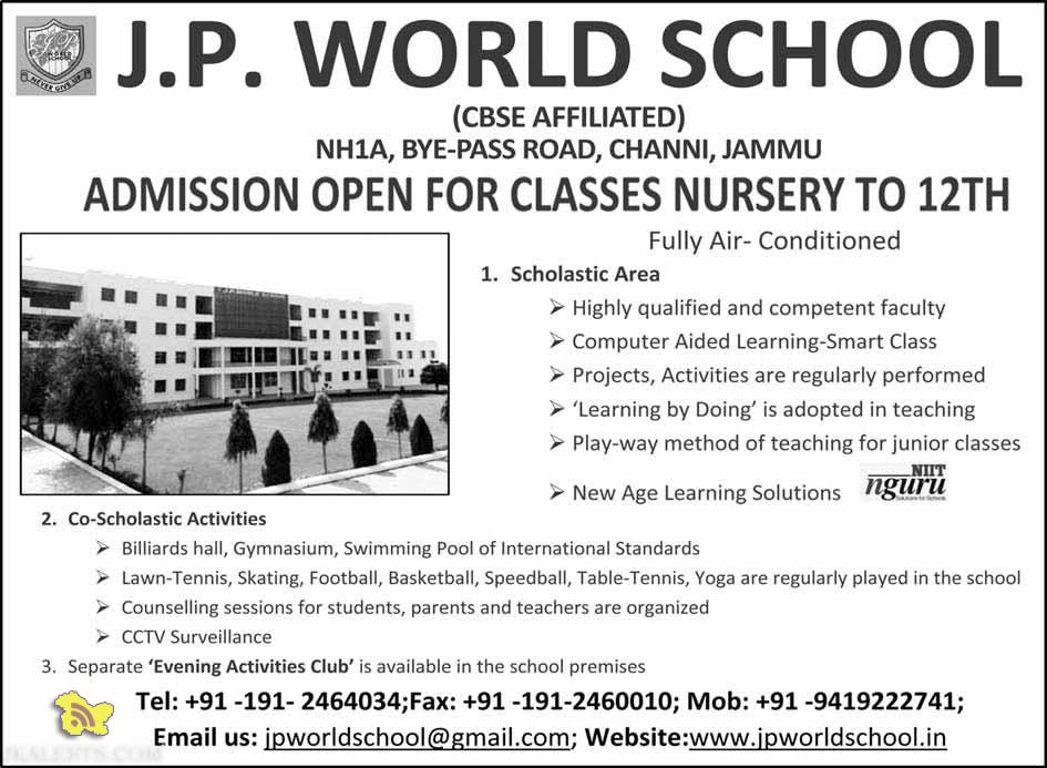 J.P. WORLD SCHOOL ADMISSION OPEN FOR CLASSES NURSERY TO 12TH