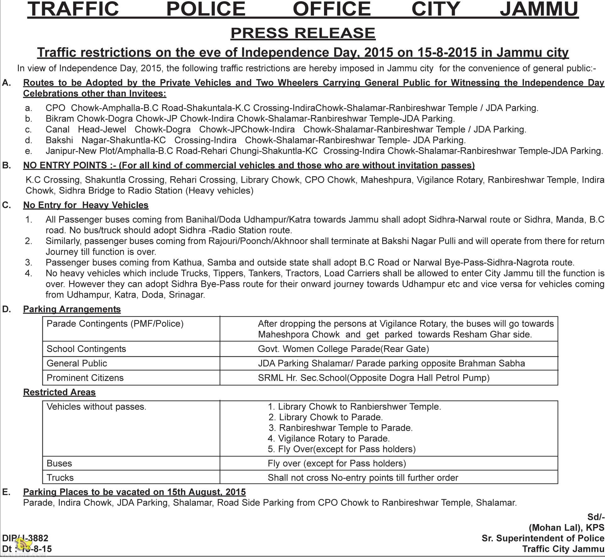 Traffic restrictions on the eve of Independence Dav. 2015 on 15-8-2015 in Jammu city