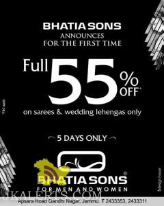 FULL 55% off on Sarees , wedding lehengas in Bhatia Sons