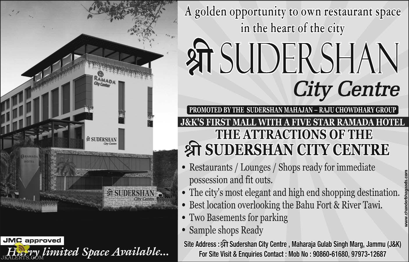 SUDERSHAN City Centre J&K'S FIRST MALL WITH A FIVE STAR RAMADA HOTEL