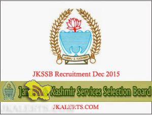 JKSSB Advertisement for State/District Cadre posts Recruitment Dec 2015