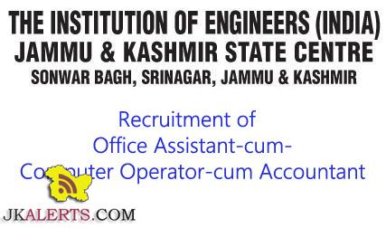 Recruitment of Office Assistant-cum-Computer Operator-cum Accountant in THE INSTITUTION OF ENGINEERS