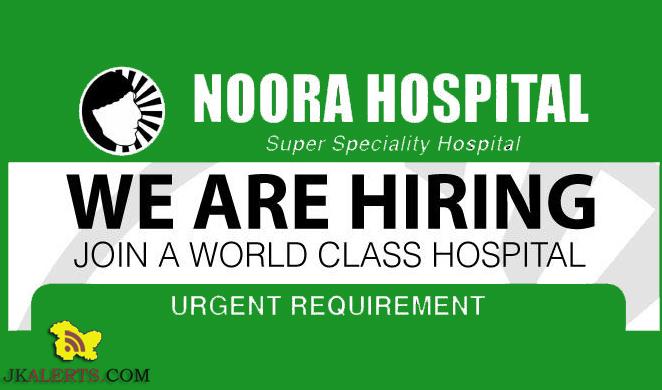 Noora Hospital Srinagar jobs.