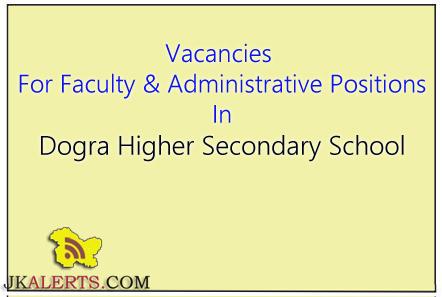 Teaching and Non teaching Jobs in Dogra Higher Secondary School