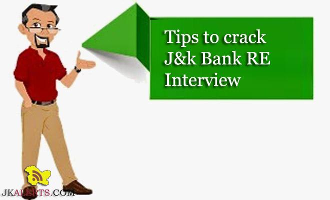 How to prepare for J&k bank RE Interviews, Best tips to crack Jkbank RE interview