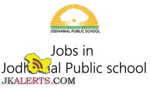 JOBS IN JODHAMAL PUBLIC SCHOOL