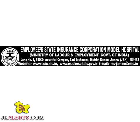 Jobs in ESIC Model Hospital, Bari-Brahmana, Jammu