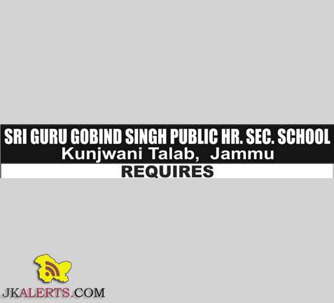 JOBS IN SRI GURU GOBIND SINGH PUBLIC HR. SEC. SCHOOL