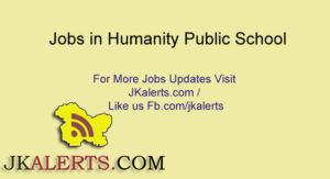 Jobs in Humanity Public School