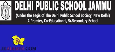 DELHI PUBLIC SCHOOL JAMMU (DPS JAMMU) TEACHING JOBS