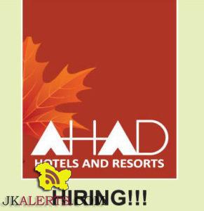 AHAD HOTELS AND RESORTS JOBS