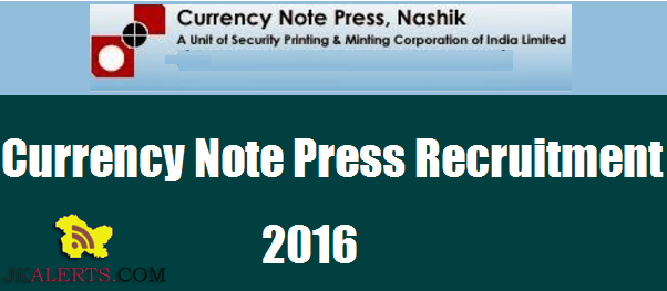 Indian Currency Note Press Recruitment 2016 2017