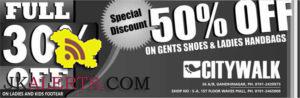 Special Discount on Gents and Ladies Shoes and Handbags City Walk