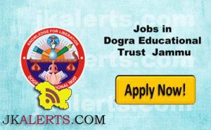 Jobs in Dogra Education Trust