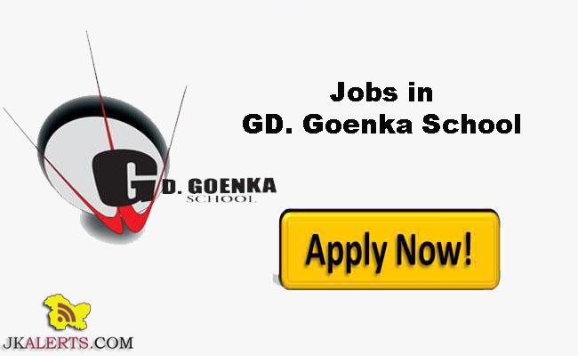 GD Goenka Public School Jammu Recruitment 2017, GD Goenka Jobs Jammu