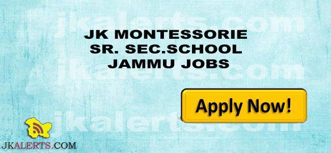 JK Montessorie British School Jammu Recruitment 2022