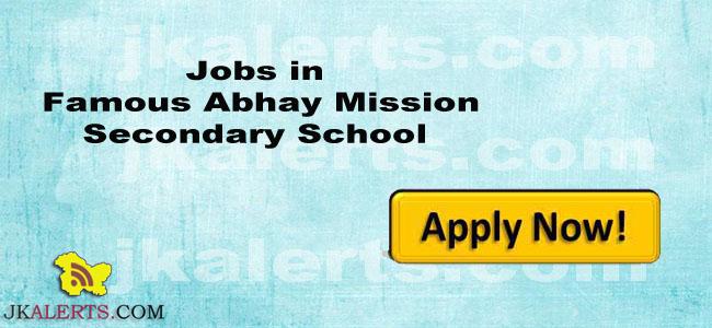 Jobs in Famous Abhay Mission Secondary School
