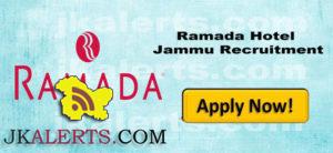 Various Jobs in Hotel Ramada Jammu