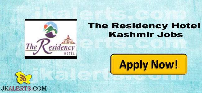 The Residency Hotel Kashmir Jobs
