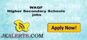 WAQF Higher Secondary Schools jobs