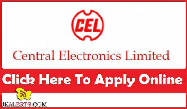 Central Electronics Limited Recruitment 2017