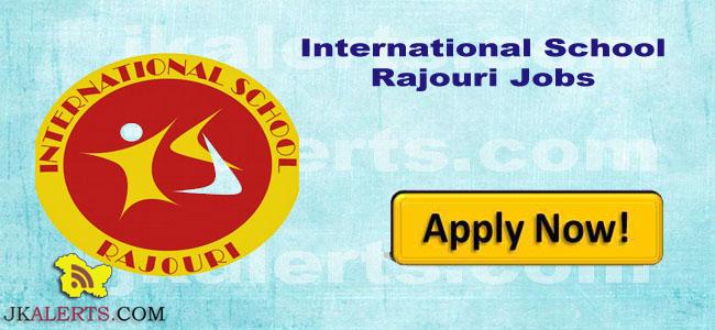 International School Rajouri Jobs