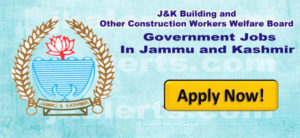 J&K Building and Other Construction Workers Welfare Board