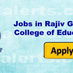 Rajiv Gandhi College of Education Jobs Recruitment