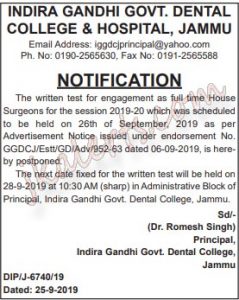 Indira Gandhi Govt dental college Jammu written test postponed scheduled to be held on 26th of September. 2019