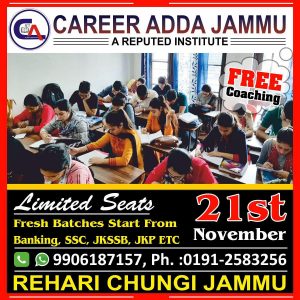Career Adda Jammu, Free Coaching, Banking, SSC, JKSSB, JKP, NO.1 coaching institute of J&K, FREE coaching for all competitive exams.