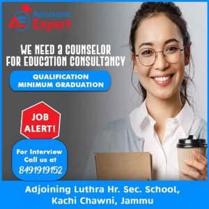 Counselor Required for Education Consultancy in Jammu.