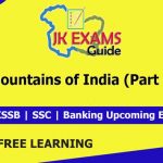 Mountains of India (Part 3) | FREE JKSSB Online Classes.