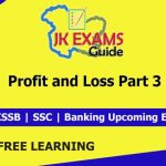 Profit and Loss | Part 3 | FREE Online Classes for upcoming JKSSB Exams