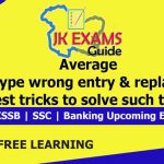 Average | Type wrong entry & replace | Best tricks to solve such types.