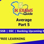 Average | Part 5 | FREE Online Classes for upcoming JKSSB Exams.