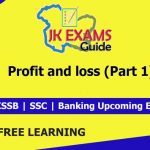 Profit and Loss Part 1 FREE Online Classes for JKSSB Exams.
