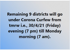 Remaining 09 districts go under corona curfew from tomorrow.