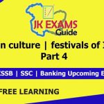 Indian culture | festivals of India | Part 4 JK Exams Guide. JKSSB Free online Classes for upcoming Govt Exams.