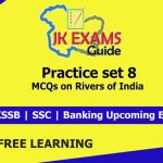 Practice set 8 | MCQs on Rivers of India. JKExams Guide.