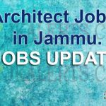 Architect Jobs in Jammu.