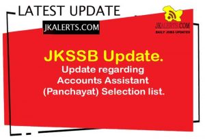 Update regarding Accounts Assistant (Panchayat) Selection list.