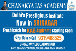 Chanakya IAS Academy Now in Srinagar.