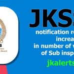 JKSSB increased SI vacancies.