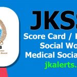 JKSSB Result for Social Worker/ Medical Social Worker.