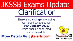 Clarification on JKSSB 24th Jan exam.