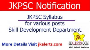 JKPSC Syllabus for various posts of Skill Development Department.