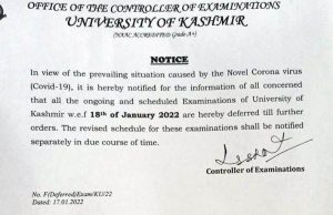 Kashmir University postponed exams till further orders.