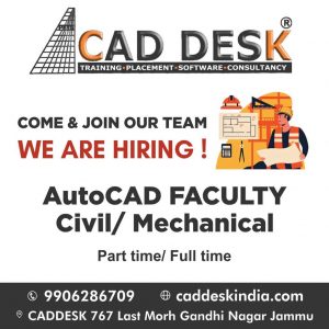 Autocad Faculty required in Jammu.